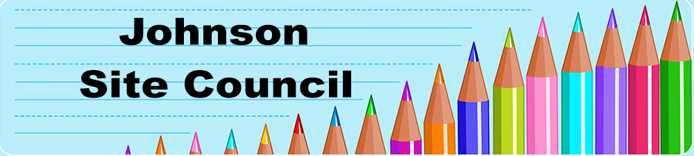 Johnson Site Council banner with rainbow pencils
